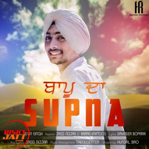 download Bappu Da Supna Kevin Singh mp3 song ringtone, Bappu Da Supna Kevin Singh full album download