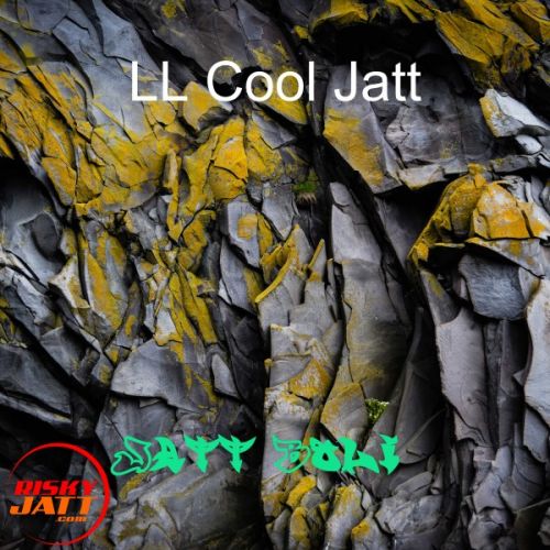 download Jatt Boli LL Cool Jatt mp3 song ringtone, Jatt Boli LL Cool Jatt full album download