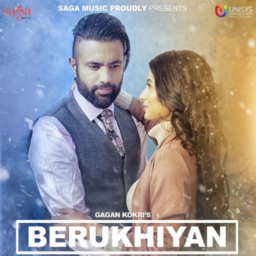 download Berukhiyan Gagan Kokri mp3 song ringtone, Berukhiyan Gagan Kokri full album download