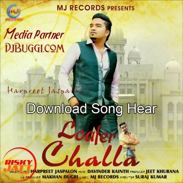 download Loafer Challa Harpreet Jaspalon mp3 song ringtone, Loafer Challa Harpreet Jaspalon full album download