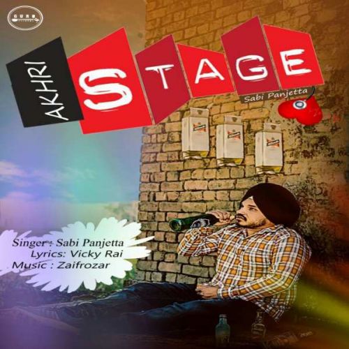 download Akhri Stage Sabi Panjeta mp3 song ringtone, Akhri Stage Sabi Panjeta full album download