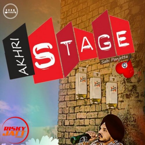 download Akhri Stage Sabi Panjetta mp3 song ringtone, Akhri Stage Sabi Panjetta full album download