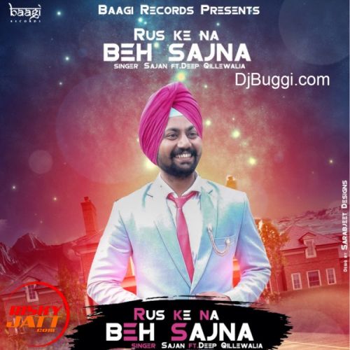 download Rus Ke Na Beh Sajna Sajan mp3 song ringtone, Rus Ke Na Beh Sajna Sajan full album download