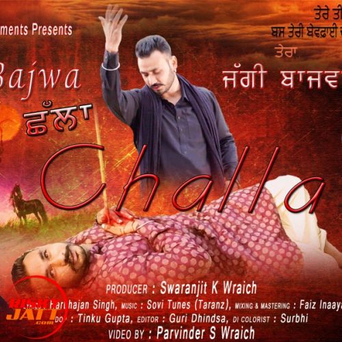 download Challa Jaggi Bajwa mp3 song ringtone, Challa Jaggi Bajwa full album download