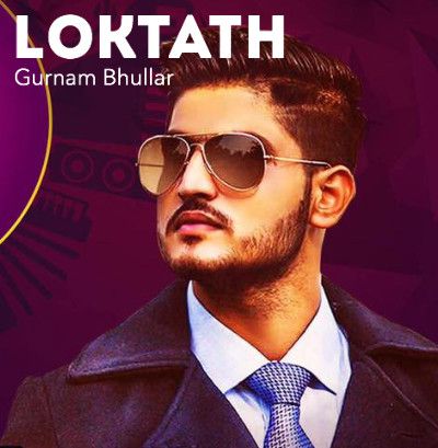 download Loktath Gurnam Bhullar, Jatinder Dhiman mp3 song ringtone, Loktath Gurnam Bhullar, Jatinder Dhiman full album download