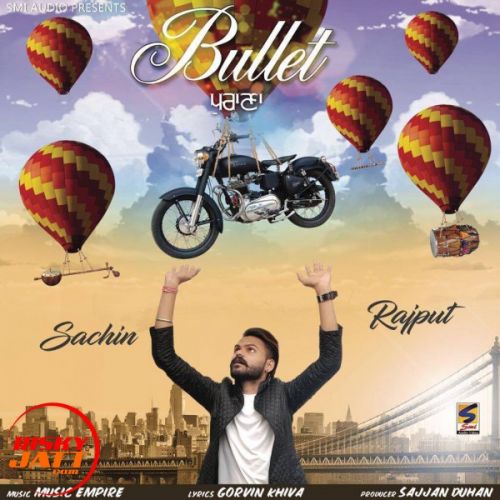 download Bullet Purana Sachin Rajput mp3 song ringtone, Bullet Purana Sachin Rajput full album download