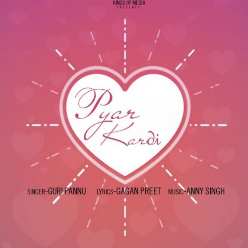 download Pyar Kardi Guri Pannu mp3 song ringtone, Pyar Kardi Guri Pannu full album download