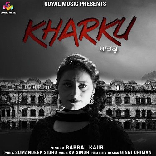 download Kharku Babbal Kaur mp3 song ringtone, Kharku Babbal Kaur full album download