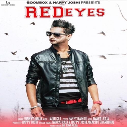 download Red Eyes Sunnyy Singh mp3 song ringtone, Red Eyes Sunnyy Singh full album download