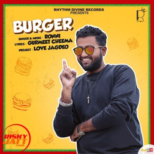 download Burger Ronni mp3 song ringtone, Burger Ronni full album download
