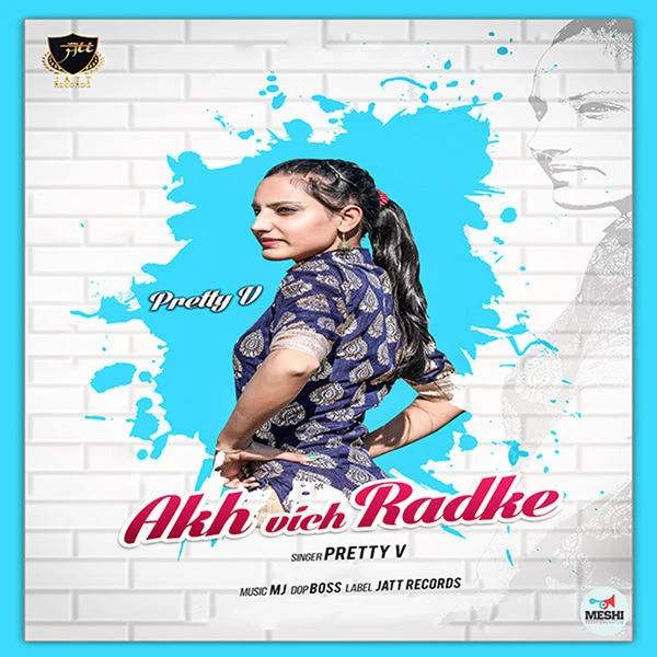 download Akh Vich Radke Pretty V mp3 song ringtone, Akh Vich Radke Pretty V full album download