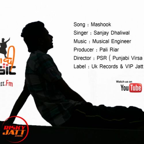 download Mashook Sanjay Dhaliwal, Musical Engineer mp3 song ringtone, Mashook Sanjay Dhaliwal, Musical Engineer full album download