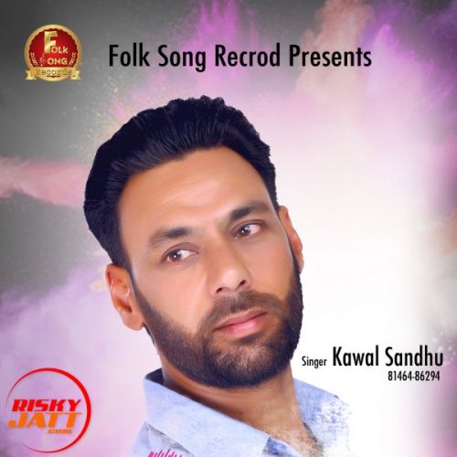 download Ishq Tera Kawal Sandhu mp3 song ringtone, Ishq Tera Kawal Sandhu full album download