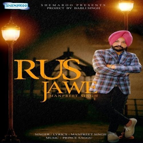 download Rus Jawe Manpreet Singh mp3 song ringtone, Rus Jawe Manpreet Singh full album download