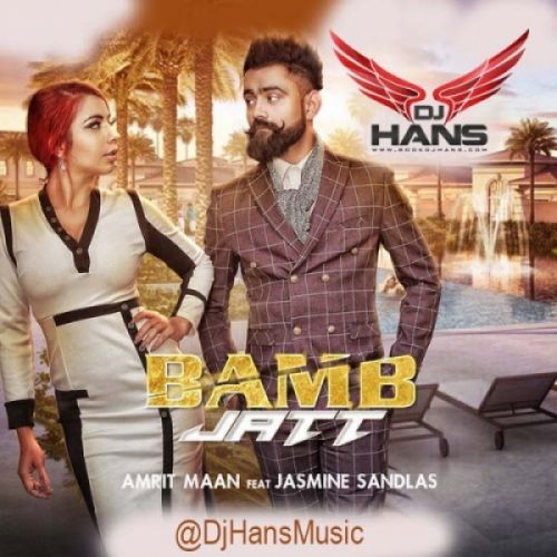 download Bamb Jatt (Remix) Dj Hans, Amrit Mann mp3 song ringtone, Bamb Jatt (Remix) Dj Hans, Amrit Mann full album download