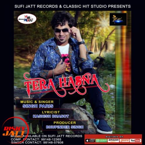download Tera Hasna Sinsh Paris mp3 song ringtone, Tera Hasna Sinsh Paris full album download