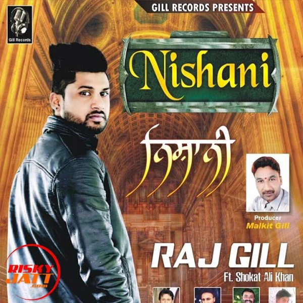 download Nishani Raj Gill mp3 song ringtone, Nishani Raj Gill full album download