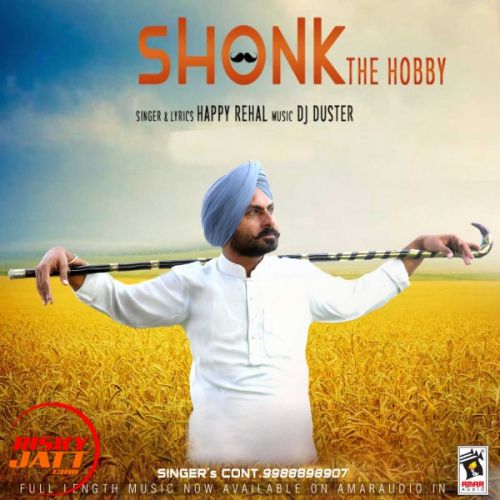 download Shonk (The Hobby) Happy Rehal mp3 song ringtone, Shonk (The Hobby) Happy Rehal full album download