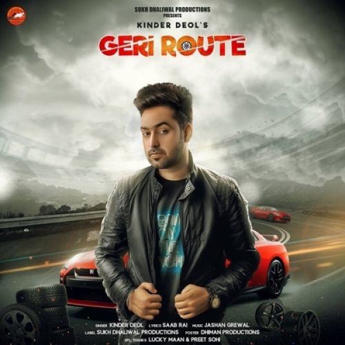 download GTR (Geri Route) Kinder Deol mp3 song ringtone, GTR (Geri Route) Kinder Deol full album download