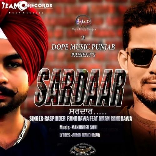 download Sardaar Raspinder Randhawa, Aman Randhawa mp3 song ringtone, Sardaar Raspinder Randhawa, Aman Randhawa full album download