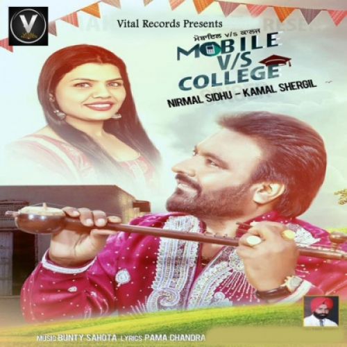 download Mobile Vs College Nirmal Sidhu, Kamal Shergil mp3 song ringtone, Mobile Vs College Nirmal Sidhu, Kamal Shergil full album download