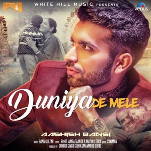 download Duniya De Mele Aashish Bansi mp3 song ringtone, Duniya De Mele Aashish Bansi full album download