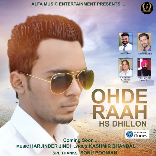 download Ohde Raah Hs Dhillon mp3 song ringtone, Ohde Raah Hs Dhillon full album download