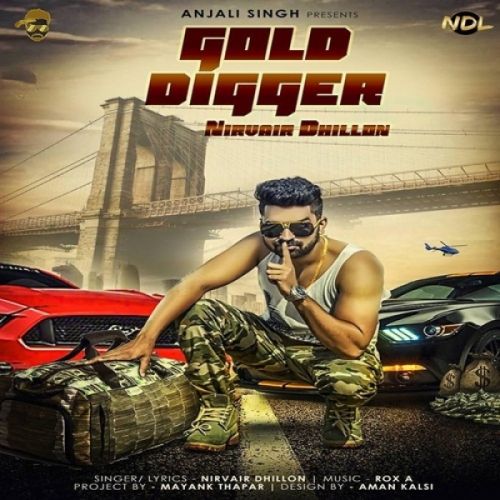 download Gold Digger Nirvair Dhillon mp3 song ringtone, Gold Digger Nirvair Dhillon full album download