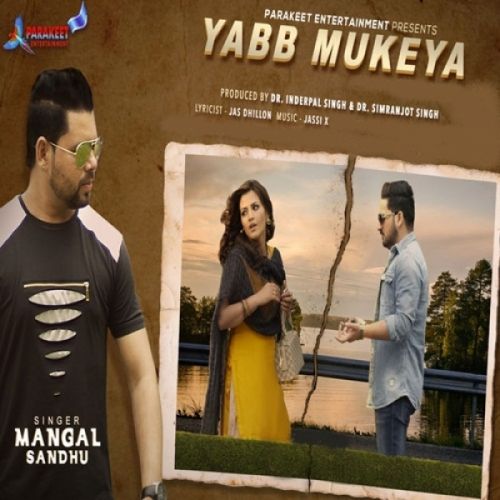 download Yabb Mukeya Mangal Sandhu mp3 song ringtone, Yabb Mukeya Mangal Sandhu full album download