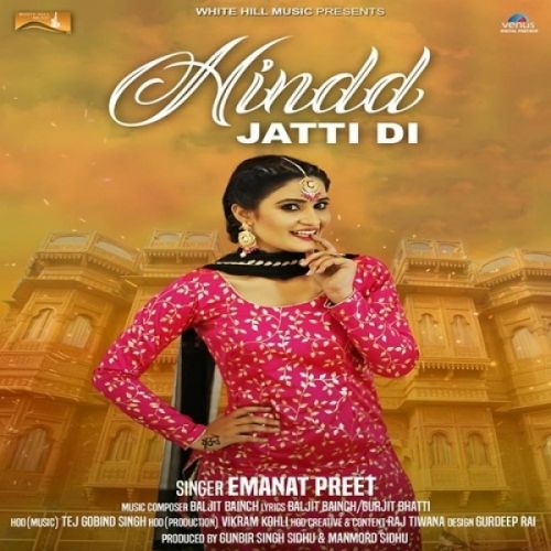 download Hindd Jatti Di Emanat Preet mp3 song ringtone, Hindd Jatti Di Emanat Preet full album download