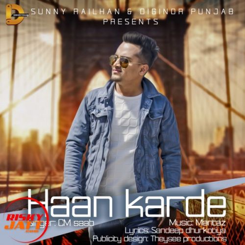 download Haan karde CM Saab mp3 song ringtone, Haan karde CM Saab full album download