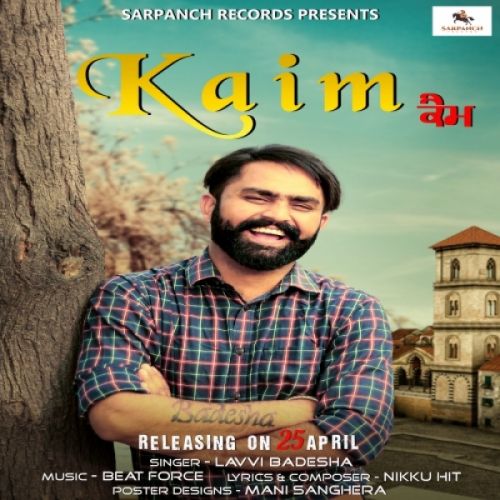 download Kaim Lavvi Badesha mp3 song ringtone, Kaim Lavvi Badesha full album download