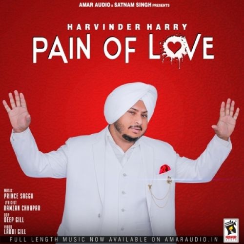 download Pain Of Love Harvinder Harry mp3 song ringtone, Pain Of Love Harvinder Harry full album download