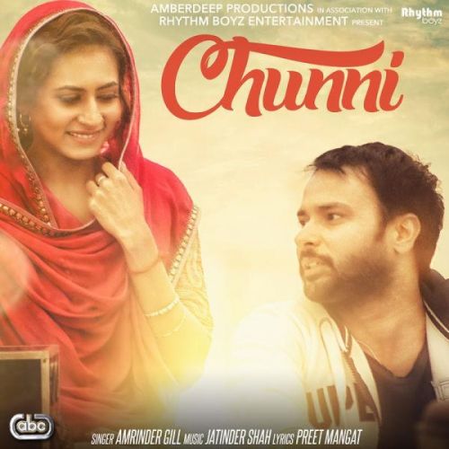 download Chunni (Lahoriye) Amrinder Gill mp3 song ringtone, Chunni (Lahoriye) Amrinder Gill full album download