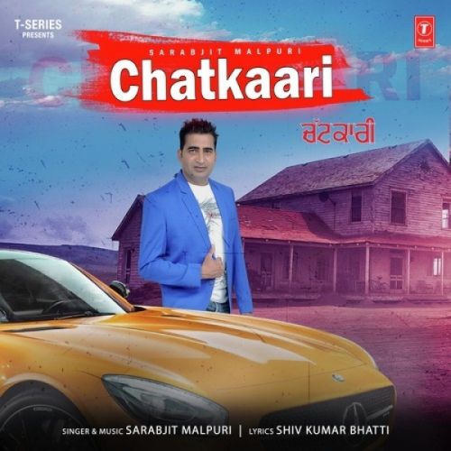 download Chatkaari Sarabjit Malpuri mp3 song ringtone, Chatkaari Sarabjit Malpuri full album download