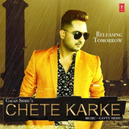 download Chete Karke Gagan Sidhu mp3 song ringtone, Chete Karke Gagan Sidhu full album download
