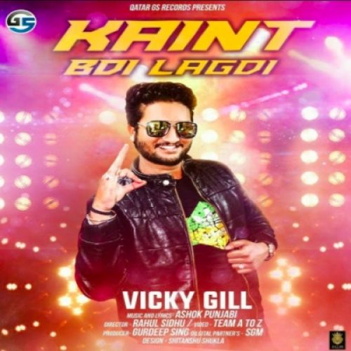 download Kaint Bdi Lagdi Vicky Gill mp3 song ringtone, Kaint Bdi Lagdi Vicky Gill full album download