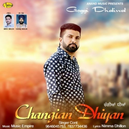 download Changian Dhiyan Goggi Dhaliwal mp3 song ringtone, Changian Dhiyan Goggi Dhaliwal full album download