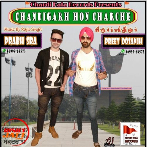 download Chandigarh Hon Charche Prabh Sra, Preet Dosanjh mp3 song ringtone, Chandigarh Hon Charche Prabh Sra, Preet Dosanjh full album download