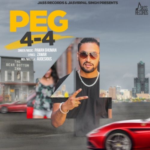 download Peg 4-4 Pawan Ghuman mp3 song ringtone, Peg 4-4 Pawan Ghuman full album download