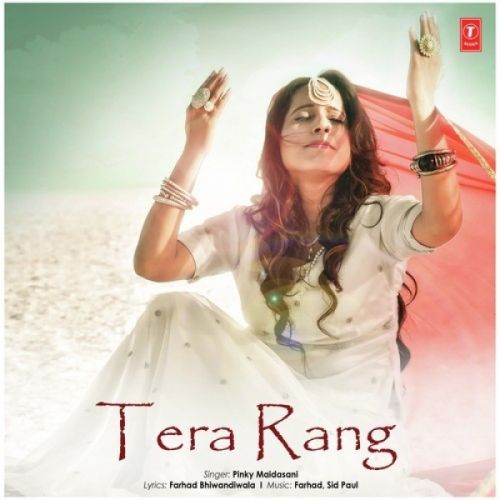 download Tera Rang Pinky Maidasani mp3 song ringtone, Tera Rang Pinky Maidasani full album download
