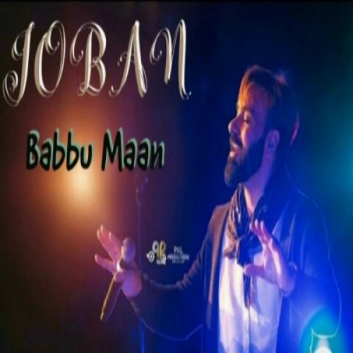 download Joban (Live) Babbu Maan mp3 song ringtone, Joban (Live) Babbu Maan full album download
