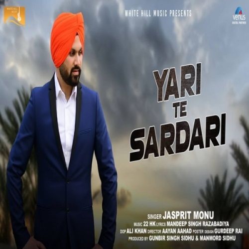 download Yari te Sardari Jasprit Monu mp3 song ringtone, Yari te Sardari Jasprit Monu full album download