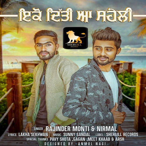 download Eko Diti Aa Saheli Rajinder Monti, Nirmal mp3 song ringtone, Eko Diti Aa Saheli Rajinder Monti, Nirmal full album download