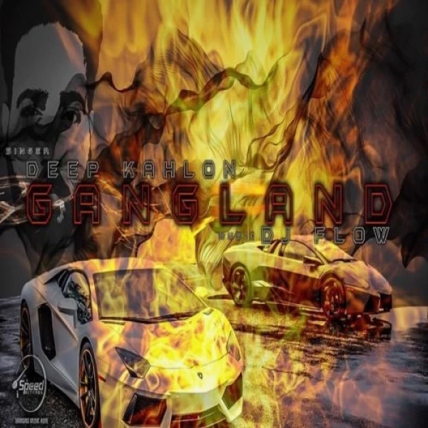 download Gangland Deep Kahlon mp3 song ringtone, Gangland Deep Kahlon full album download