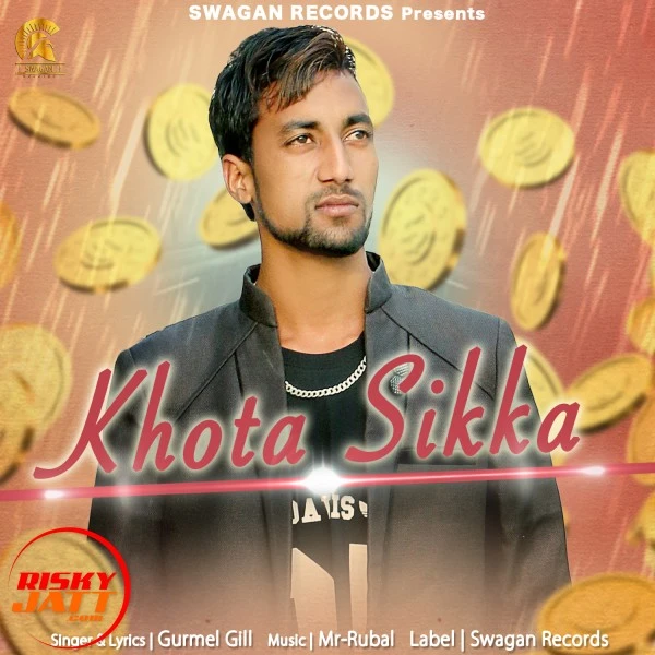 download Khota Sikka Gurmel Gill mp3 song ringtone, Khota Sikka Gurmel Gill full album download