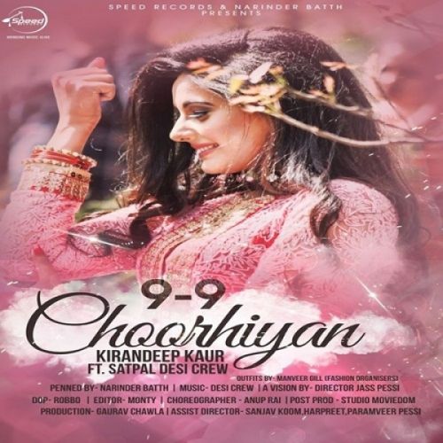 download 9-9 Choorhiyan Kirandeep Kaur mp3 song ringtone, 9-9 Choorhiyan Kirandeep Kaur full album download