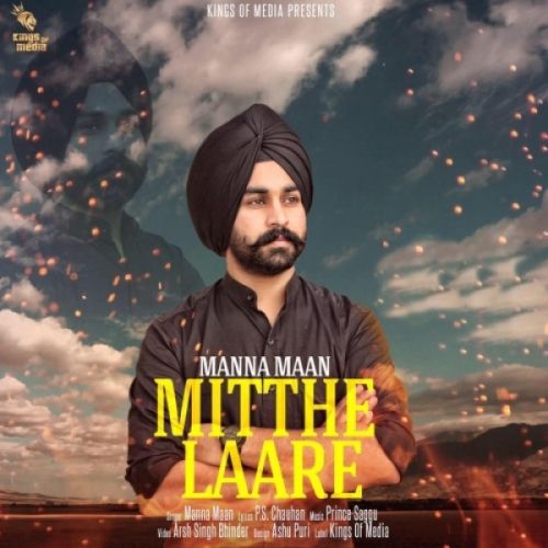 download Mitthe Laare Manna Maan mp3 song ringtone, Mitthe Laare Manna Maan full album download