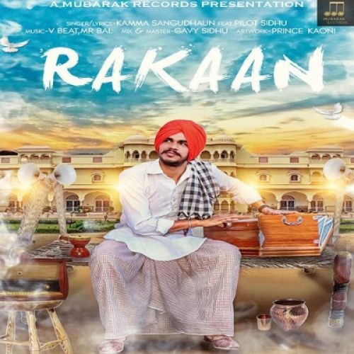 download Rakaan Pamma Sangudhaun, Pilot Sidhu mp3 song ringtone, Rakaan Pamma Sangudhaun, Pilot Sidhu full album download