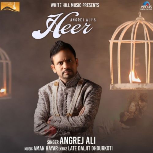 download Heer Angrej Ali mp3 song ringtone, Heer Angrej Ali full album download